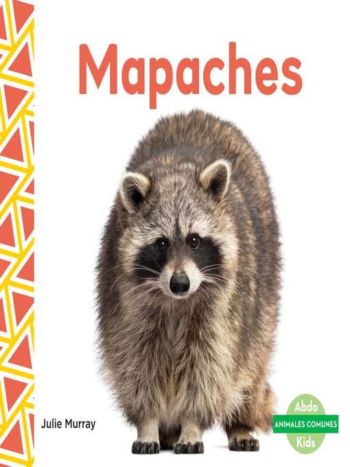 Title details for Mapaches (Raccoons) by Julie Murray - Available